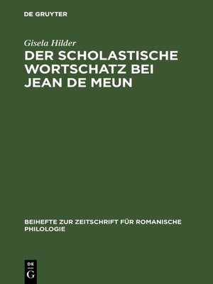 cover image of Der scholastische Wortschatz bei Jean de Meun